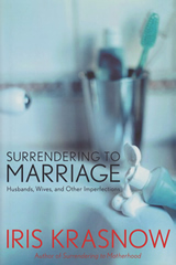 Surrendering to Marriage